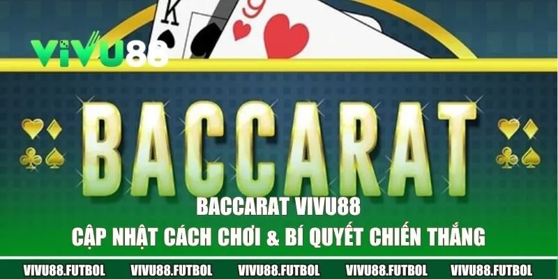 Baccarat Vivu88